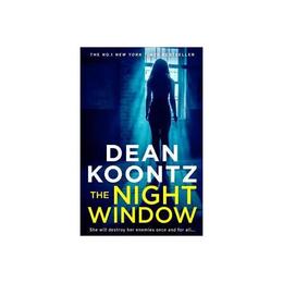 Night Window - Dean Koontz, editura John Murray Publishers