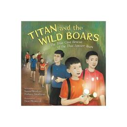 Titan and the Wild Boars - Susan Hood, editura John Murray Publishers
