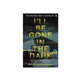 I'll Be Gone in the Dark, editura Faber & Faber