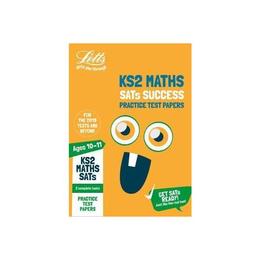 KS2 Maths SATs Practice Test Papers, editura Letts Educational
