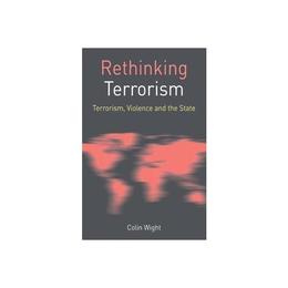 Rethinking Terrorism, editura Palgrave Macmillan Higher Ed