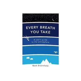 Every Breath You Take - Mark Broomfield, editura Vintage