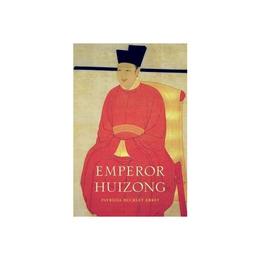 Emperor Huizong, editura Harvard University Press