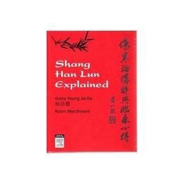Shang Han Lun Explained, editura Harper Collins Childrens Books