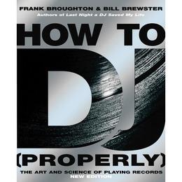 How To DJ (Properly), editura Harper Collins Childrens Books