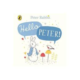 Peter Rabbit: Hello Peter! - Beatrix Potter, editura Frederick Warne