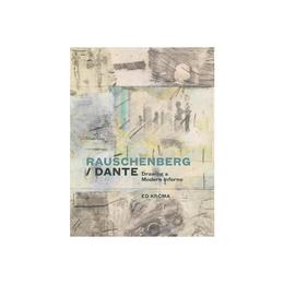 Rauschenberg / Dante, editura Harper Collins Childrens Books