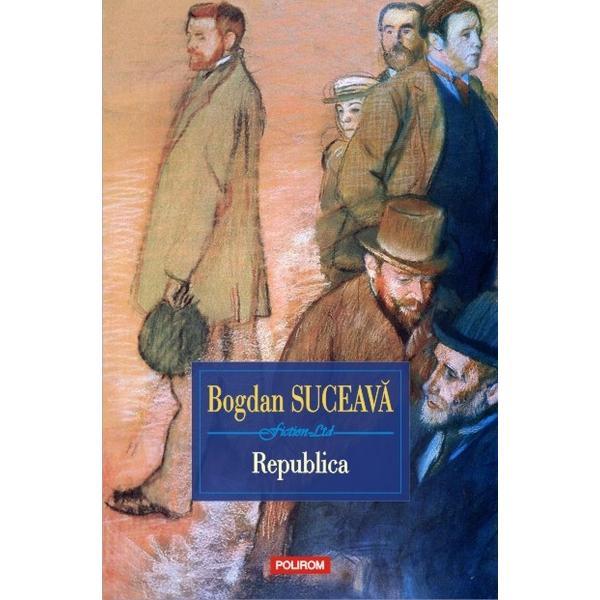 Republica - Bogdan Suceava, editura Polirom