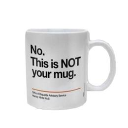 Cana - Not Your Mug - ArtGarage