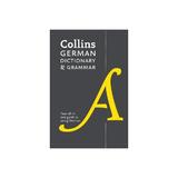 Collins German Dictionary and Grammar -  Collins Dictionaries, editura Rebellion Publishing