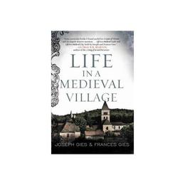Life in a Medieval Village, editura Harper Collins Childrens Books