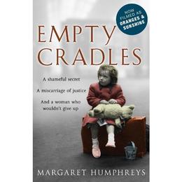 Empty Cradles (Oranges and Sunshine), editura Corgi Books