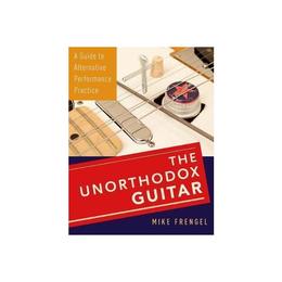 Unorthodox Guitar, editura Oxford University Press Academ