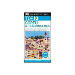 Top 10 Corfu and the Ionian Islands - , editura Penguin Group