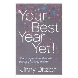 Your Best Year Yet! - Jinny Ditzler, editura Thorsons Element