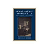 Absorption and Theatricality, editura University Of Chicago Press