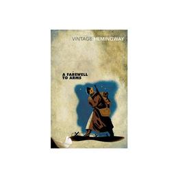 Farewell To Arms, editura Vintage