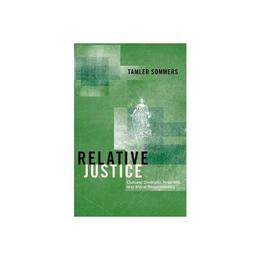 Relative Justice, editura Princeton University Press