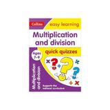 Multiplication & Division Quick Quizzes Ages 7-9 -  , editura Collins Educational Core List