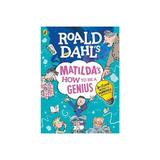 Roald Dahl's Matilda's How to be a Genius - Roald Dahl, editura Ordnance Survey