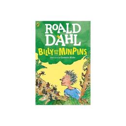 Billy and the Minpins (illustrated by Quentin Blake) - Roald Dahl, editura Michael Joseph