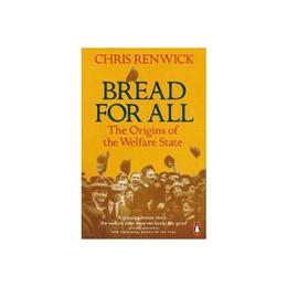 Bread for All - Chris Renwick, editura Penguin Group