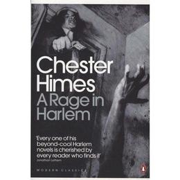 Rage in Harlem - Chester Himes, editura Penguin Popular Classics