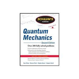 Schaum's Outline of Quantum Mechanics, Second Edition, editura Mcgraw-hill Higher Education