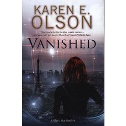 Vanished, editura Severn House Publishers Ltd