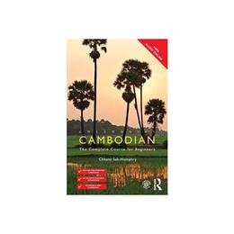 Colloquial Cambodian - Chhany Sak Humphry, editura Yale University Press