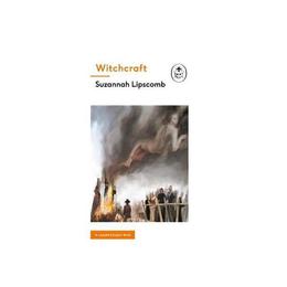 Witchcraft: A Ladybird Expert Book - Suzannah Lipscomb, editura Michael Joseph