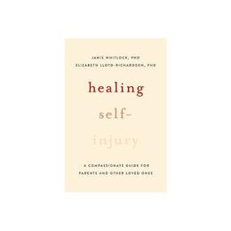 Healing Self-Injury, editura Oxford University Press Academ