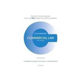 Commercial Law Concentrate - Eric Baskind, editura Oxford University Press Academ