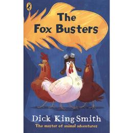 Fox Busters - Dick King-Smith, editura Puffin