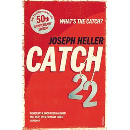 Catch-22: 50th Anniversary Edition - Joseph Heller, editura Vintage