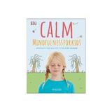 Calm - Mindfulness For Kids, editura Harper Collins Childrens Books