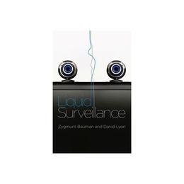 Liquid Surveillance - Zygmunt Bauman, editura Rupa Publications