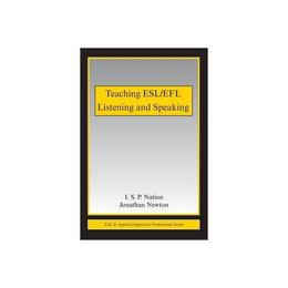 Teaching ESL/EFL Listening and Speaking, editura Taylor & Francis