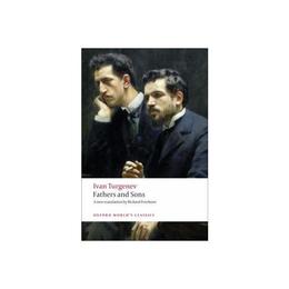 Fathers and Sons, editura Oxford World's Classics