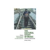 Cultural Study of Music - Martin Clayton, editura Directory Of Social Change