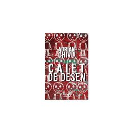 Caiet de desen - Adrian Chivu, editura Curtea Veche