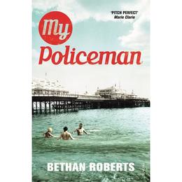 My Policeman - Bethan Roberts, editura Amberley Publishing Local