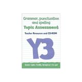 Year 3 Grammar, Punctuation and Spelling Topic Assessment -  Keen Kite Books, editura Amberley Publishing Local