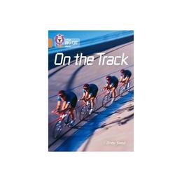 On the Track - Andy Seed, editura Amberley Publishing Local