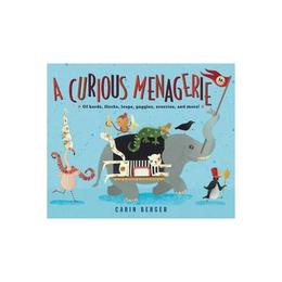 Curious Menagerie - Carin Berger, editura Amberley Publishing Local