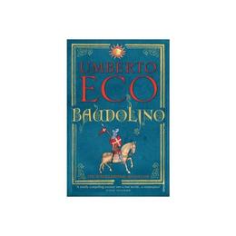 Baudolino - Umberto Eco, editura Amberley Publishing Local