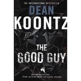 Good Guy - Dean Koontz, editura Amberley Publishing Local