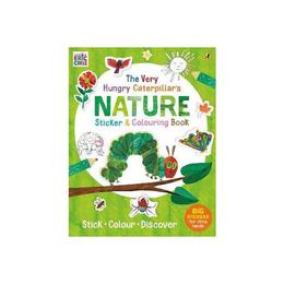 Very Hungry Caterpillar's Nature Sticker and Colouring Book - Eric Carle, editura Springer