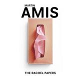 Rachel Papers - Martin Amis, editura Directory Of Social Change