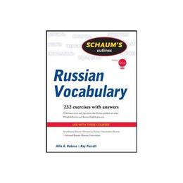 Schaum's Outline of Russian Vocabulary - Alfia Rakova, editura Amberley Publishing Local